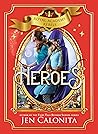 Heroes