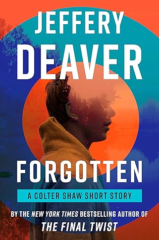 Forgotten (Colter Shaw #2.5)