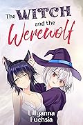 The Witch and the Werewolf