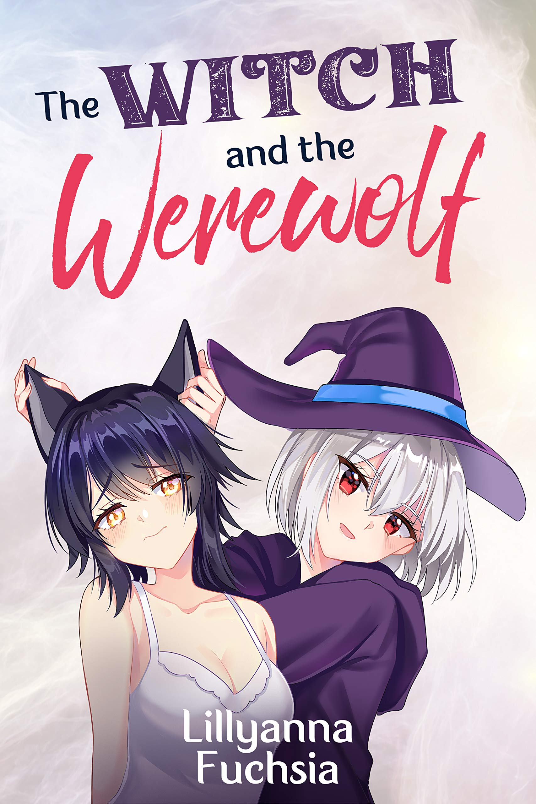 The Witch and the Werewolf (Lovely Witches Book 2)