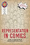 Representation In Comics: A Series of Conversations on Underrepresented Populations