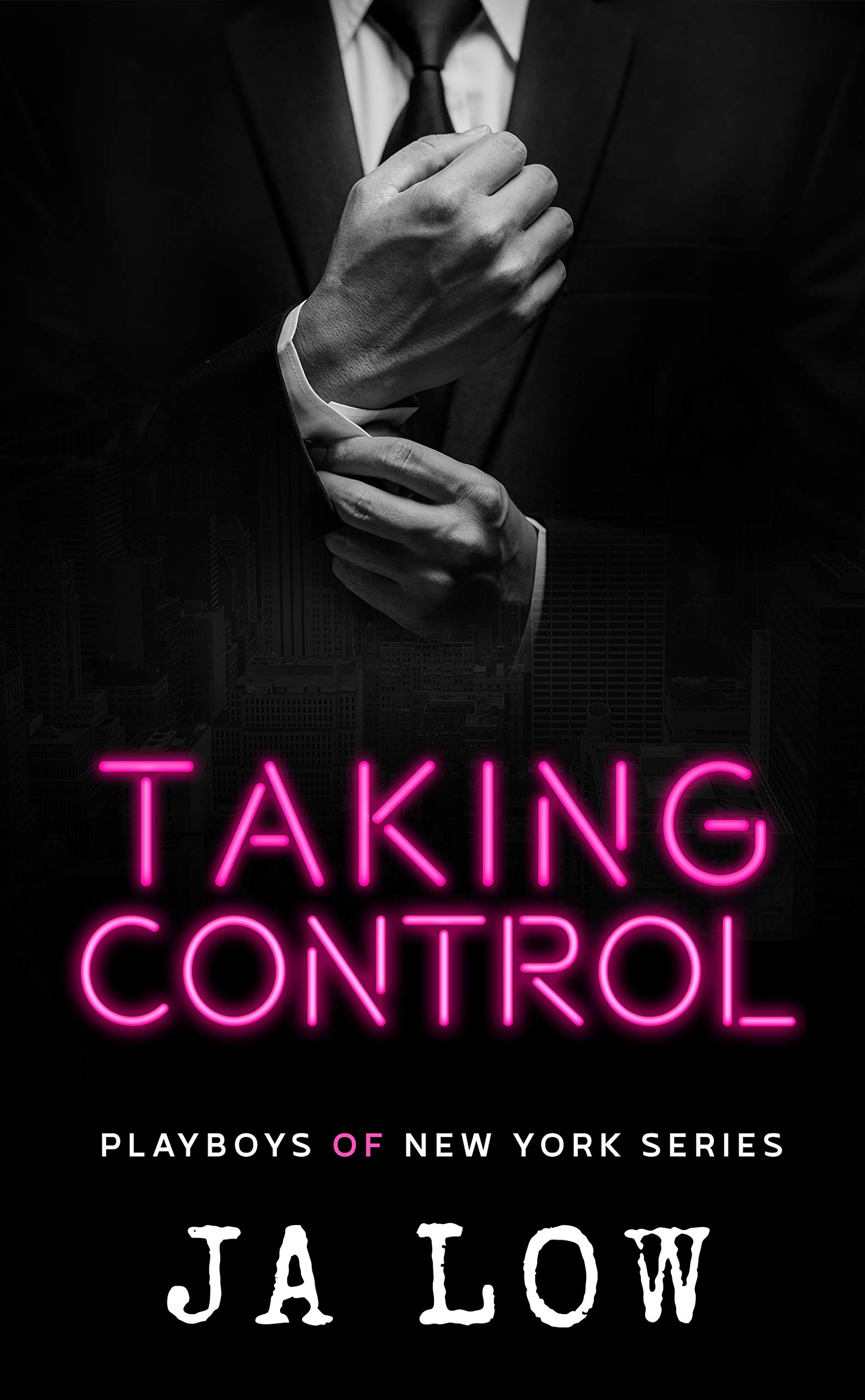 Taking Control (Playboys of New York, #4)