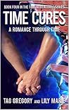 Time Cures (The Time Adventures, #4)