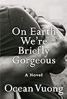 On Earth We're Br...