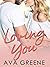 Loving You (Harbor Series #4)