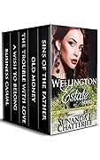 The Wellington Estates Series: Books 1-5