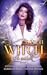 Which Witch is Wild? (The Witches of Port Townsend, #3)