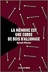 La mémoire est une corde de bois d’allumage