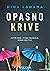 Opasno krive