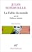 La fable du monde suivi de Oublieuse mémoire
