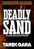 Deadly Sand (Alec Goulding,...