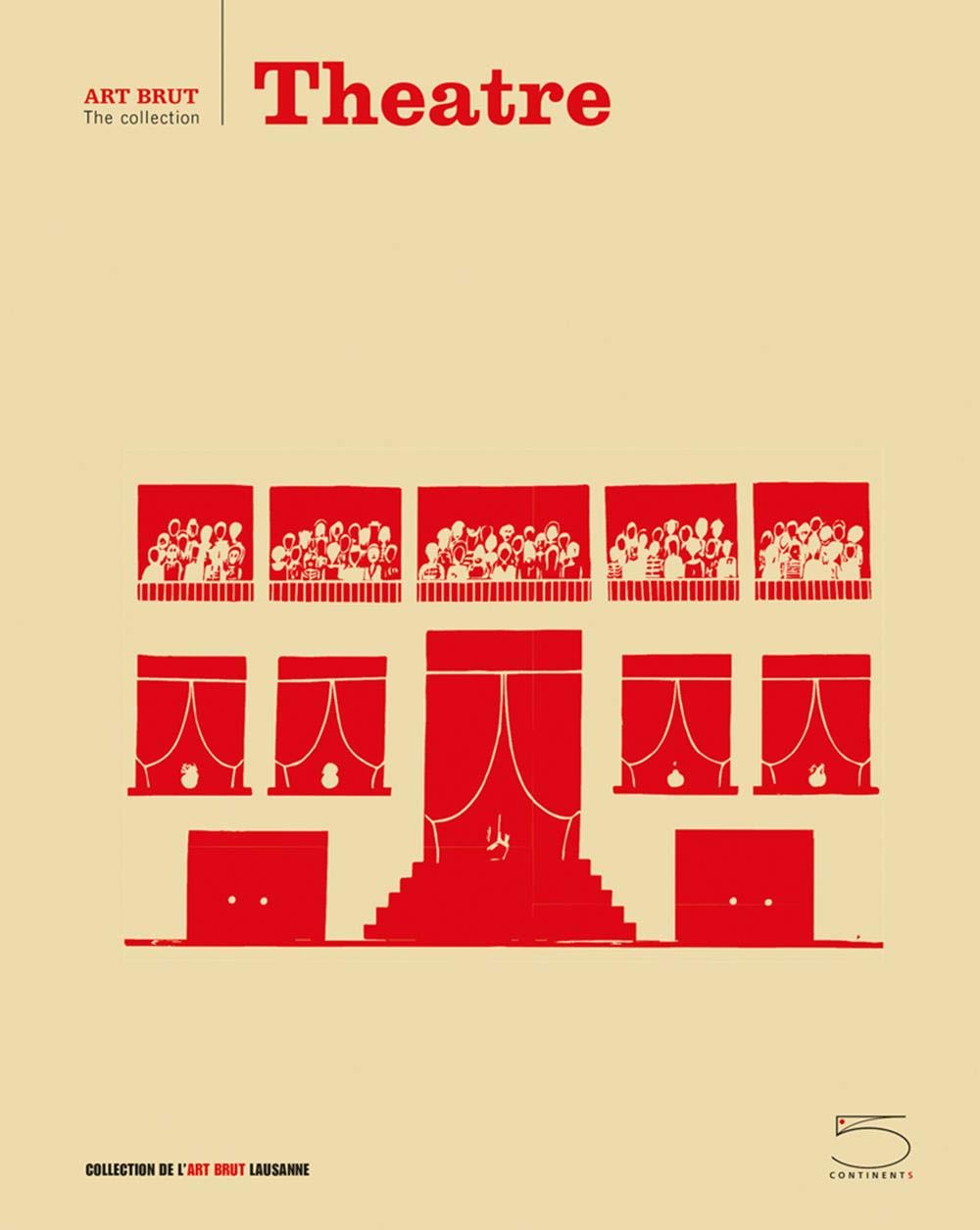 Theatre: Art Brut - The Collection (Paperback)