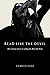 Read like the Devil: The essential course in reading the Marseille Tarot (Divination)