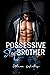 Possessive Stepbrother