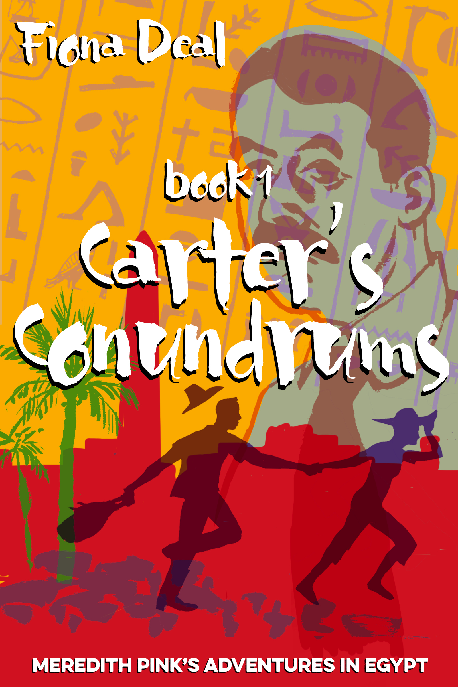 Carter's Conundrums (Meredith Pink's Adventures in Egypt, #1)