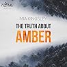 The Truth About Amber by Mia Kingsley