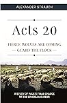 Acts 20: Fierce W...