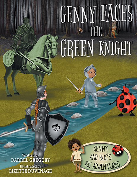 Genny Faces the Green Knight (Genny and Bug's Big Adventures)