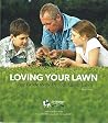 Loving Your Lawn,...