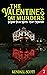 The Valentine's Day Murders by Kendall Scott