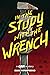 In the Study with the Wrench (Clue Mystery #2)