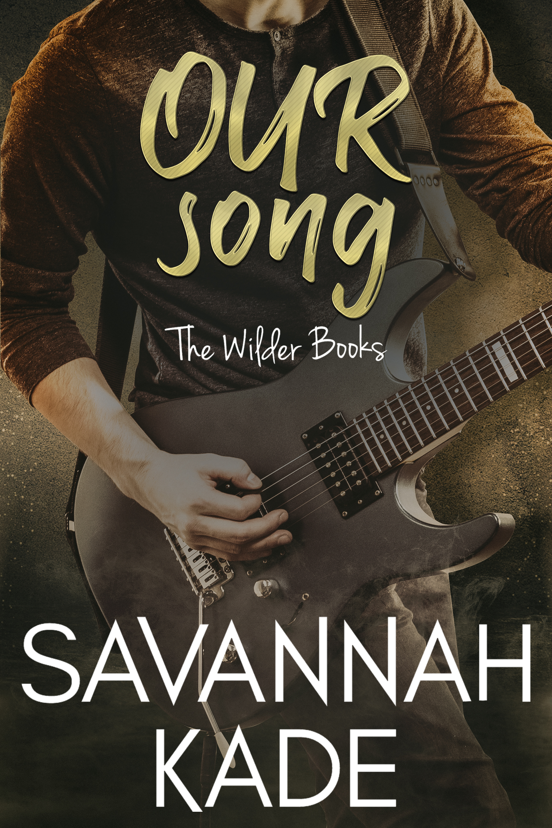 Our Song (The Wilder Books, #1)