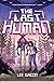 The Last Human: A Novel