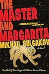 The Master and Margarita by Mikhail Bulgakov The Master and Margarita by Mikhail Bulgakov