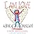 I Am Love: A Book of Compassion (I Am Books)