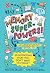 Memory Superpowers!: An Adventurous Guide to Remembering What You Don't Want to Forget