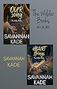 The Wilder Books #1 & #2: Our Song & HeartStrings