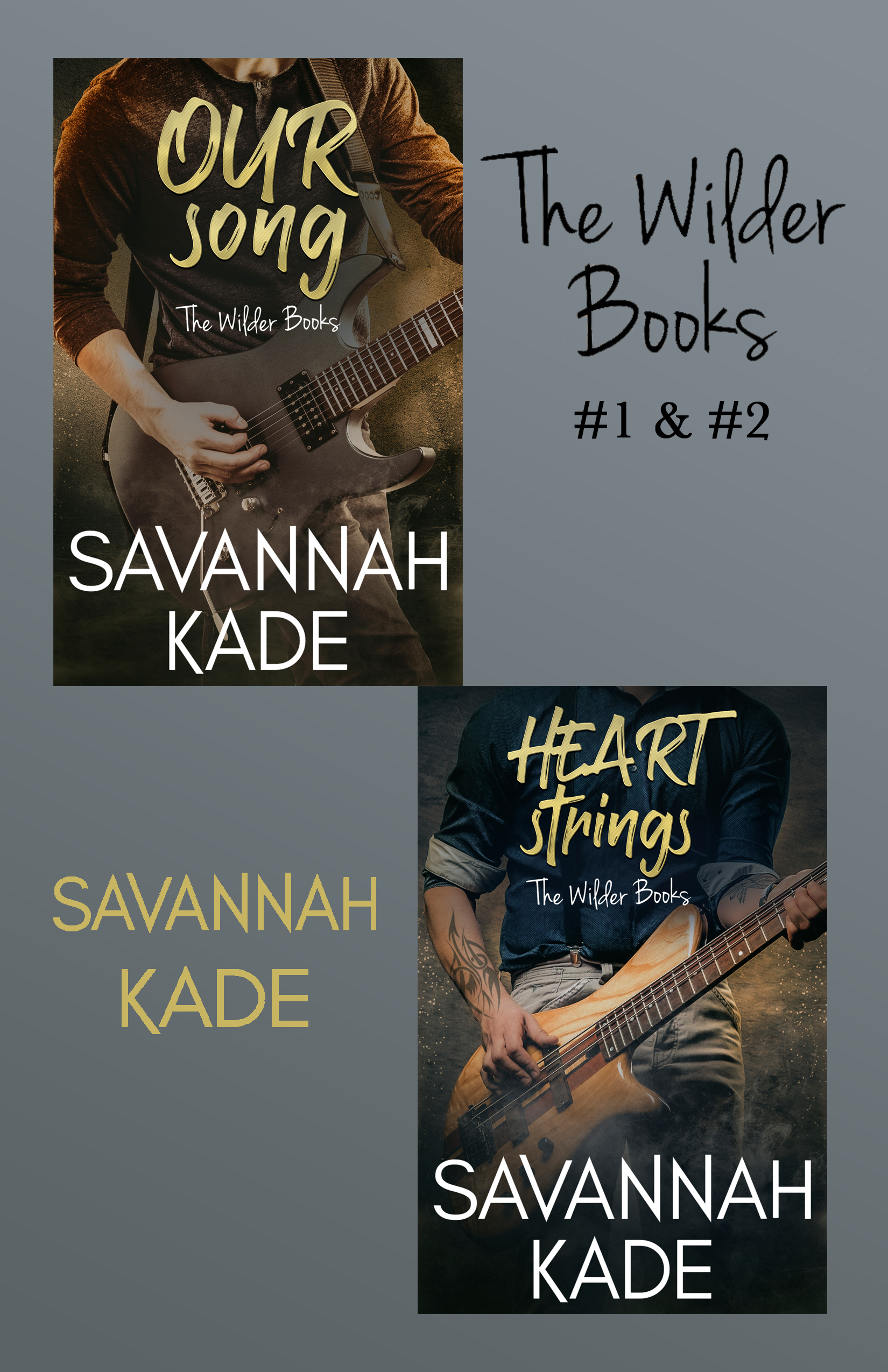 The Wilder Books #1 & #2: Our Song & HeartStrings (The Wilder Books #1-2)