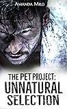 Unnatural Selection by Amanda Milo