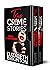 True Crime Stories: Three B...