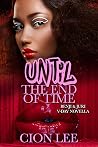 Book cover for Until The End of Time: Benji & Juri V-Day Novella