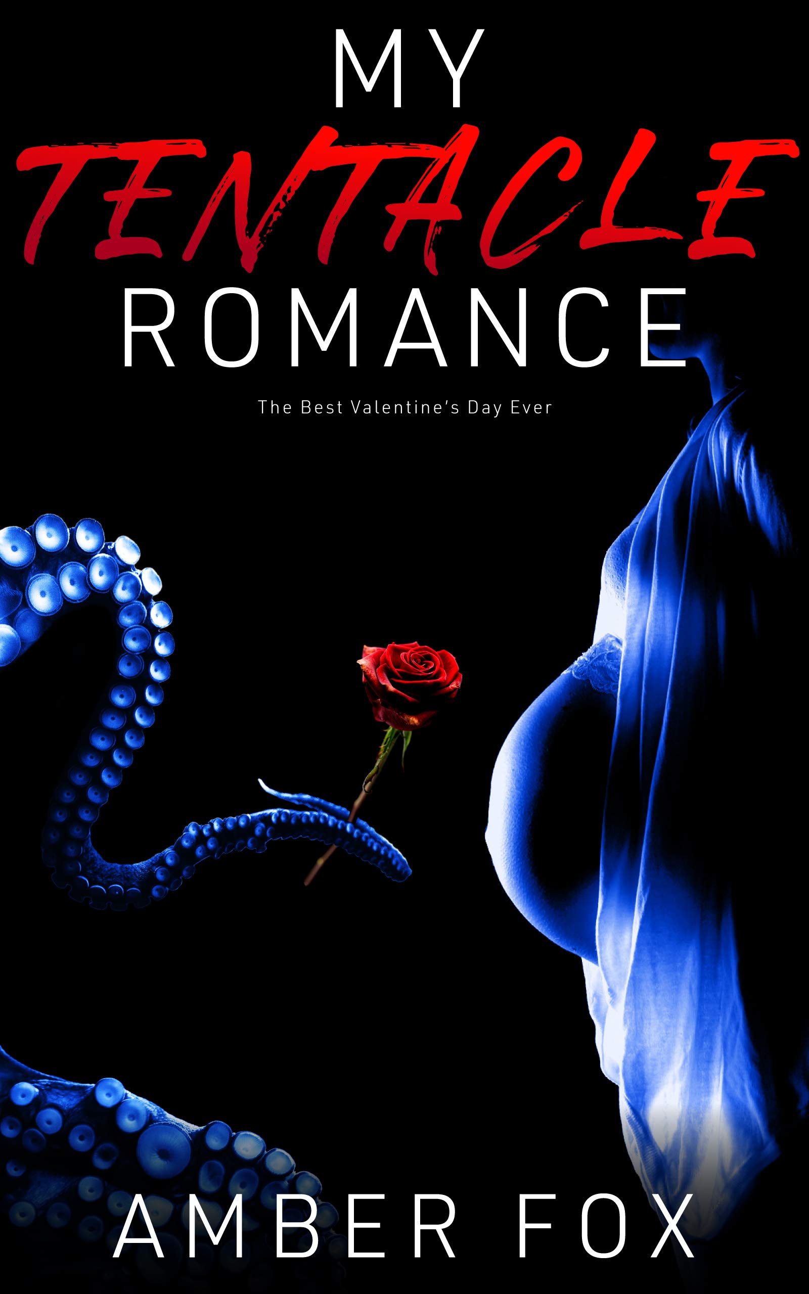 My Tentacle Romance (Kindle Edition)