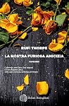 La nostra furiosa amicizia Book cover for La nostra furiosa amicizia
