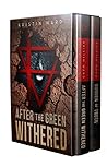 After the Green Withered - Box Set: Books One and Two After the Green Withered - Box Set: Books One and Two