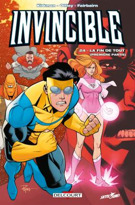 La fin de tout, première partie (Invincible #24)