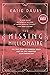 The Missing Millionaire: The True Story of Ambrose Small and the City Obsessed With Finding Him