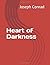 Heart of Darkness