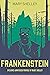 Frankenstein 1818: Original...