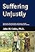 Suffering Unjustly by John Cobin