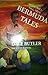 More Tall, Tall, True Bermuda Tales by Dale Butler