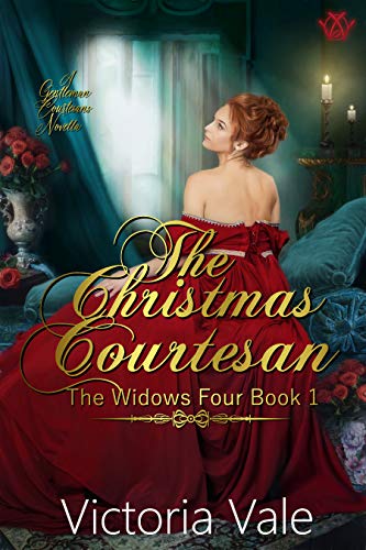 The Christmas Courtesan (The Gentleman Courtesans, #4.5; The Widows Four, #1)