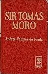 Sir Tomas Moro. L...