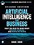 Artificial Intelligence for Business (Pearson Business Analytics Series)