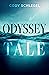 Odyssey Tale by Cody Schlegel