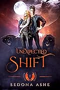 Unexpected Shift (Dragon Goddess, #1)