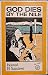 God Dies By The Nile